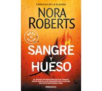 Sangre y hueso (Crónicas de la Elegida 2) (Best Seller)