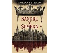 Sangre y Sombra: Vampiros y traición