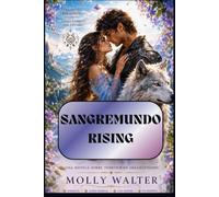 SANGREMUNDO RISING: Una novela sobre territorios fragmentados