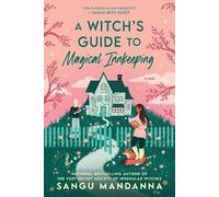 Sangu Mandanna A Witch's Guide to Magical Innkeeping (Tapa blanda)