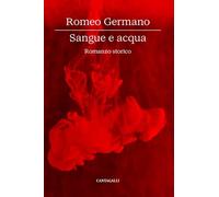 Sangue e acqua