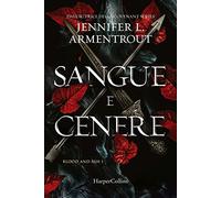 Sangue e cenere. Blood and Ash (Vol. 1)