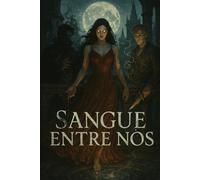 Sangue Entre Nós