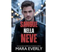 SANGUE NELLA NEVE: Una seconda possibilità di romanticismo mafioso