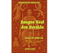 Sangue Real Dos Beraldo (astúrias) (ebook)