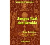 Sangue Real Dos Beraldo (galiza) (ebook)