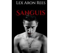 Sanguis: Im Zeichen der Triskele Band 1