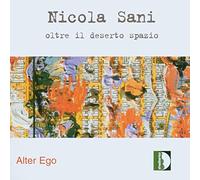 Sani : Oltre il deserto spazio. Alter Ego.