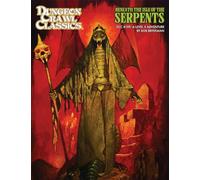 Sanjulian - Dungeon Crawl Classics #109: Beneath the Isle of the Serpents (DCC DUNGEON CRAWL CLASSICS)