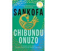 Sankofa: A BBC Between the Covers Book Club Pick and Reese Witherspoon Book Club Pick