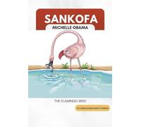 Sankofa Michelle Obama