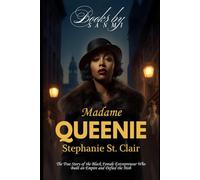 Sanmi's Story of Madame Queenie: The Queen of Harlem