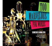 Sanna Domenico - Too Marvelous for Words