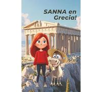 ¡SANNA en Grecia!: Libro para pintar y aprender para niños a partir de 8 años