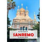 Sanremo: A Stunning Coffee Table Photo Book for Travel and Tourism Enthusiasts