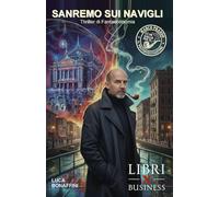 SANREMO SUI NAVIGLI: Marco Prando il Postinvestigatore