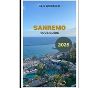 Sanremo Tour Guide 2025