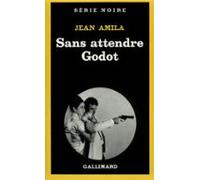 Sans Attendre Godot (ebook)