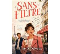 SANS FILTRE: Une histoire d'amour à voix (très) haute Quand on perd son filtre, on finit par trouver sa voix.