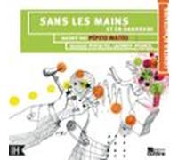 sans les mains et en danseuse (audiolibro)