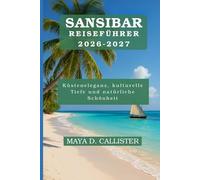 Sansibar Reiseführer 2026-2027