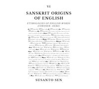 Sanskrit Origins of English: Etymologies of English Words (coroner- dere): 11