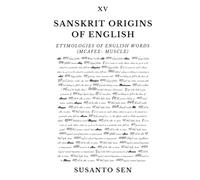 Sanskrit Origins of English: Etymologies of English Words (McAfee- muscle)