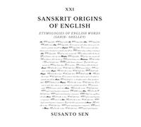 Sanskrit Origins of English: Etymologies of English Words (sahib- Shelley): 26