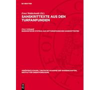 Sanskrittexte aus den Turfanfunden, I., Buddhistische Stotras aus ostturkistanischen Sanskrittexten: 22 (Veröffentlichung / Deutsche Akademie Der ... Institut Für Orientforschung, 22, 1)