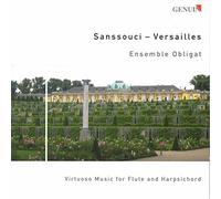 Sanssouci - Versailles / Musique pour flûte et clavecin