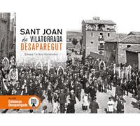 SANT JOAN DE VILATORRADA DESAPAREGUT (CATALUNYA DESAPAREGUDA)