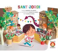 Sant Jordi. 6è llibre de la col·lecció de Dàmaris Gelabert. La llegenda de Sant Jordi per als més petits. Inclou cançons pròpies de l'autora. Tapa dura. Per a infants a partir de 2 anys.: 6