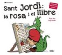 Sant Jordi: la rosa i el llibre