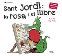 Sant jordi: la rosa i el llibre: 6 (El Patufet Per Als Més Petits)