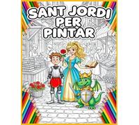 Sant Jordi Per Pintar: Dracs ensopegadissos, princeses influencers i cavallers en patins