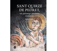 Sant Quirze De Pedret Un Paisatge Pictoric Romànic