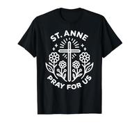 Santa Ana ruega por Nosotros Novena católica Cristiana Floral Camiseta gráfica económica, Hombre, Negro, XL