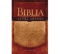 Santa Biblia: Reina Valeria 1909, Letra Grande
