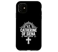 Santa Catalina de Siena ruega por nosotros cristianos católicos Carcasa para iPhone 11