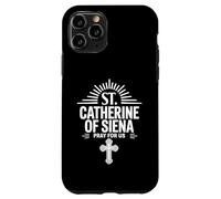 Santa Catalina de Siena ruega por nosotros cristianos católicos Carcasa para iPhone 11 Pro