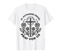 Santa Catalina Drexel ruega por nosotras Mujeres católicas Camiseta gráfica económica