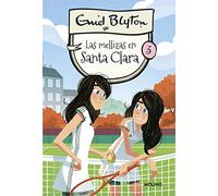 Santa Clara 3 - Las mellizas en Santa Clara (Inolvidables)