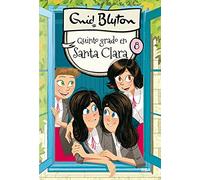 Santa Clara 8 - Quinto grado en Santa Clara (Inolvidables)