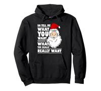 Santa Claus Dime Lo Que Quieres Divertido Navidad Sudadera con Capucha