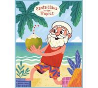 Santa Claus in the tropics