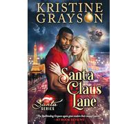 Santa Claus Lane (The Santa Series)
