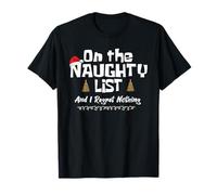 Santa Claus Xmas On The Naughty List Lista de Navidad Vacaciones Camiseta