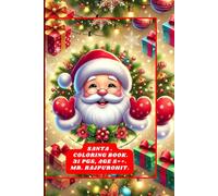 SANTA COLORING BOOK.: SANTA CLAUS.