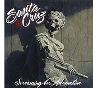 Santa Cruz - Screaming for Adrenaline