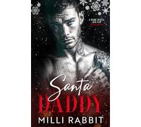 Santa Daddy: A Dark Mafia, Age Gap Romance (Broken Boss Daddies)